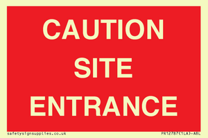 CAUTION SITE ENTRANCE